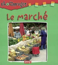 Le marché, Editions PEMF