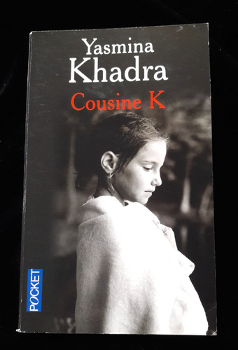 Cousine yasmina khadra - cousine, k