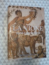 La vigne dans l'antiquité Raymond Billiard