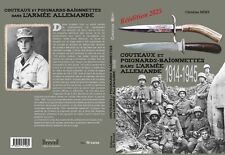 Les couteaux et poignards allemands dans l'armée allemande 1914 - 1945