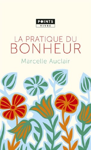 Pratique bonheur - bonheur,