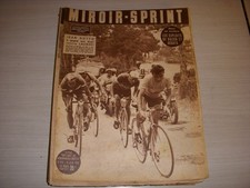 MIROIR SPRINT 313 09.06.1952 VELO DOTTO GUILLY LAUREDI GIRO COPPI ATHLE DEGATS