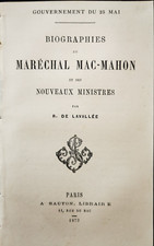 Biographies du Maréchal Mac-Mahon Lavallée 1873 Livre ancien