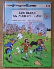 BD LES TUNIQUES BLEUES -DES BLEUS EN NOIR ET BLANC  -TTBE -