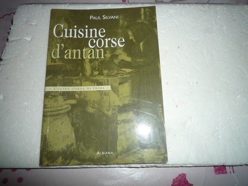 Silvani cuisine corse - cuisine, d'antan