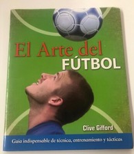 livre L'ART DU FOOTBALL Clive
