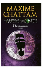 Autre Monde Tome 5 Oz - Maxime CHATTAM