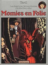 Adèle Blanc-Sec, tome 4 : Momies en Folie, Jacques Tardi