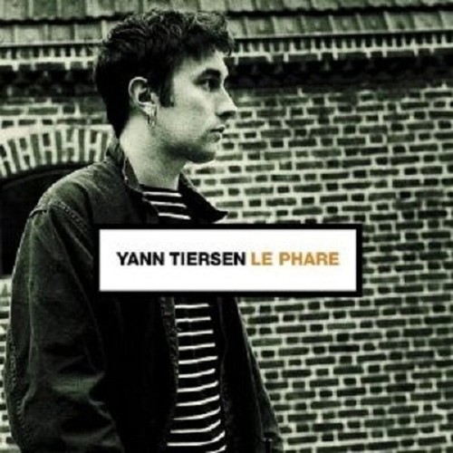 Yann tiersen phare the - yann,