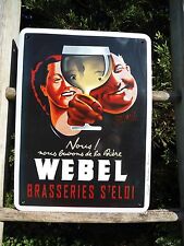PLAQUE EMAILLEE PUBLICITAIRE BIERE WEBEL émail véritable NEUVE FABR. EN FRANCE