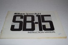 Nikon Speedlight SB-15 35mm Camera Instruction Manual