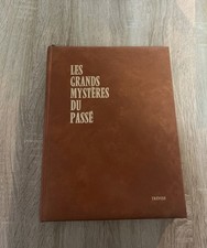 Les grands mystères du passé