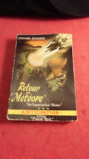Fleuve Noir Anticipation n°3 Le Retour du Meteore, F Richard Bessiere