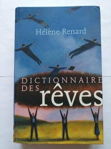 Dictionnaire des reves - des, 1999