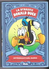 La dynastie Donald Duck tome 1 1950-1951 INTEGRALE CARL BARKS Glénat