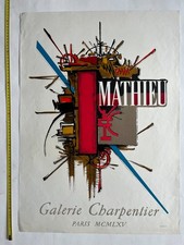 Georges Mathieu at Galerie Charpentier exhibition 1965 Mourlot vintage poster