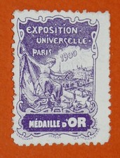CINDERELLA TIMBRE 1900 EXPOSITION UNIVERSELLE PARIS EXPO MEDAILLE D'OR
