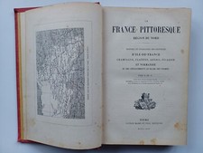 A.M. Gochet - La France Pittoresque Région nord Tours Alfred Mame 1893 Illustré
