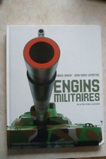 ENGINS MILITAIRES (2014, ARMEMENT ARMEE GUERRE CHAR NAVIRES PORTE-AVION AVIIONS)