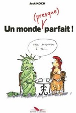 Un monde (presque) parfait (NED) | Koch Jack | Très bon état