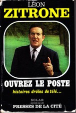 C1 Leon ZITRONE Ouvrez le Poste HISTOIRES DROLES DE TELE 1965 Jaquette TV