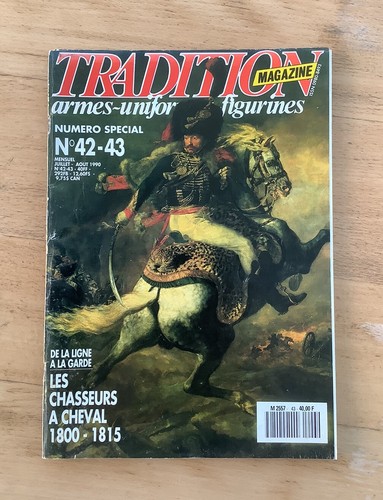 Tradition magazine 43 - tradition, n°42-43