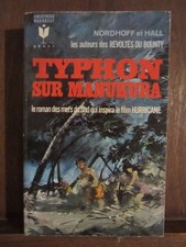 Nordhoff et Hall: Typhon sur Manukura/ Marabout géant