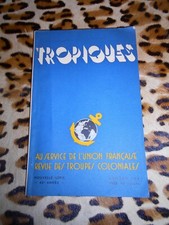 Tropiques, revue des troupes