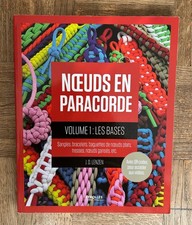 Noeuds En Paracorde - Tome 1