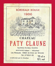 98 34 Etiquette BORDEAUX CHÂTEAU PATY CLAUNE 1986 BERTRAND R. VItic St Ciers/Gir