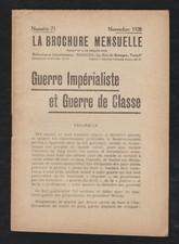 La Brochure Mensuelle N°71 Novembre 1928.Guerre Impérialiste et Guerre de Classe