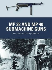 MP 38 and MP 40 Submachine