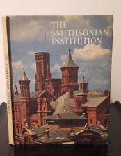 Walter Karp - The Smithsonian Institution - 1965 - The Smithsonian