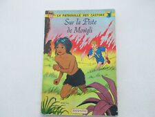 PATROUILLE DES CASTORS T4 BE/TBE SUR LA PISTE DE MOWGLI EDITION ORIGINALE 1959