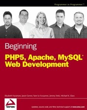 Beginning PHP5, Apache, Et Mysql Web Développement Livre de Poche