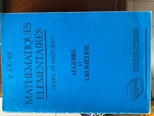 Mathematiques Elementaires T1 Algebre Et Geometrie Broché – 21 juillet 1997 de P