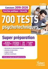 700 Tests Psychotechniques - Concours Fonction Publique / Sécurité