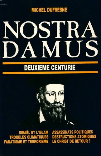 Nostradamus deuxième centurie - nostradamus,
