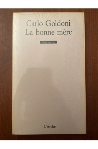 Bonne mère carlo - carlo, goldoni