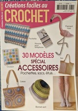 CRÉATIONS FACILES AU CROCHET 32 - 30 MODELES SPÉCIAL ACCESSOIRES 