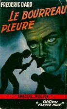 Le bourreau pleure -