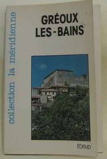 Greoux les bains | La