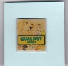 Pin's "Qualipet Center" Animaleries Suisses. Chien ,Chat, Lapin, Oiseaux...