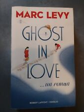 GHOST IN LOVE de Marc LEVY