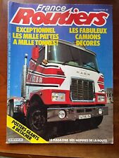 FRANCE ROUTIERS n°42 du 7/1982; Les fabuleux camions décorés/ Gp Camions