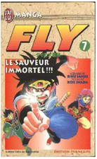 Manga Fly - Dragon Quest  - tome 7 Le Sauveur Immortel !!! Sanjo J'ai Lu VF TBE