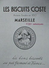 PUBLICITE LES BISCUITS COSTE GALETTE MAISON FONDE EN 1810 MARSEILLE DE 1940 AD