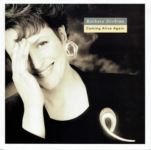 Barbara dickson coming alive - barbara,