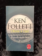 # Thriller - Ken FOLLETT - L'ARME A L'OEIL - éd. LdP - 2021