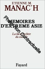 Mémoires d'Extrême Asie: La